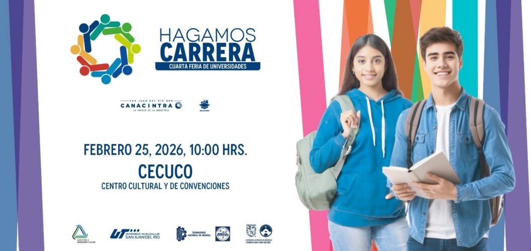 Puertas abiertas al futuro: la Cuarta Feria de Universidades en San Juan del Río